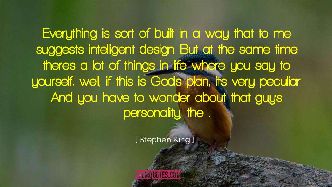 Intelligent Design quotes by Stephen King