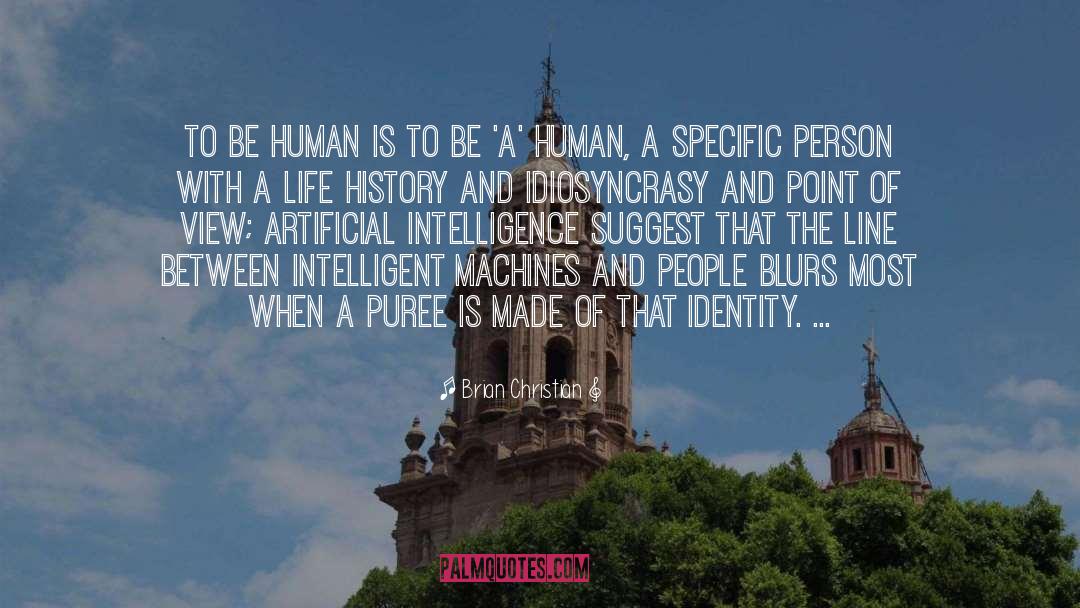 Intelligent People quotes by Brian Christian