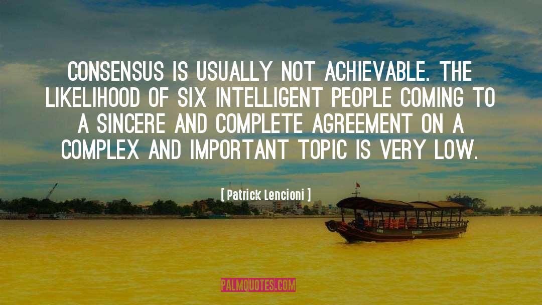 Intelligent People quotes by Patrick Lencioni