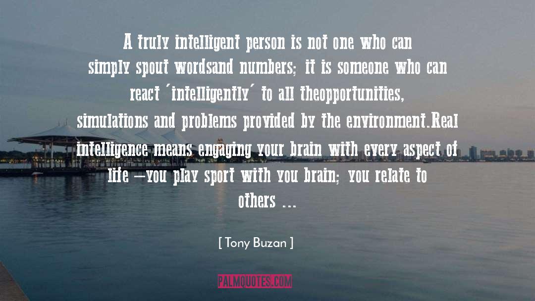 Intelligent Person quotes by Tony Buzan