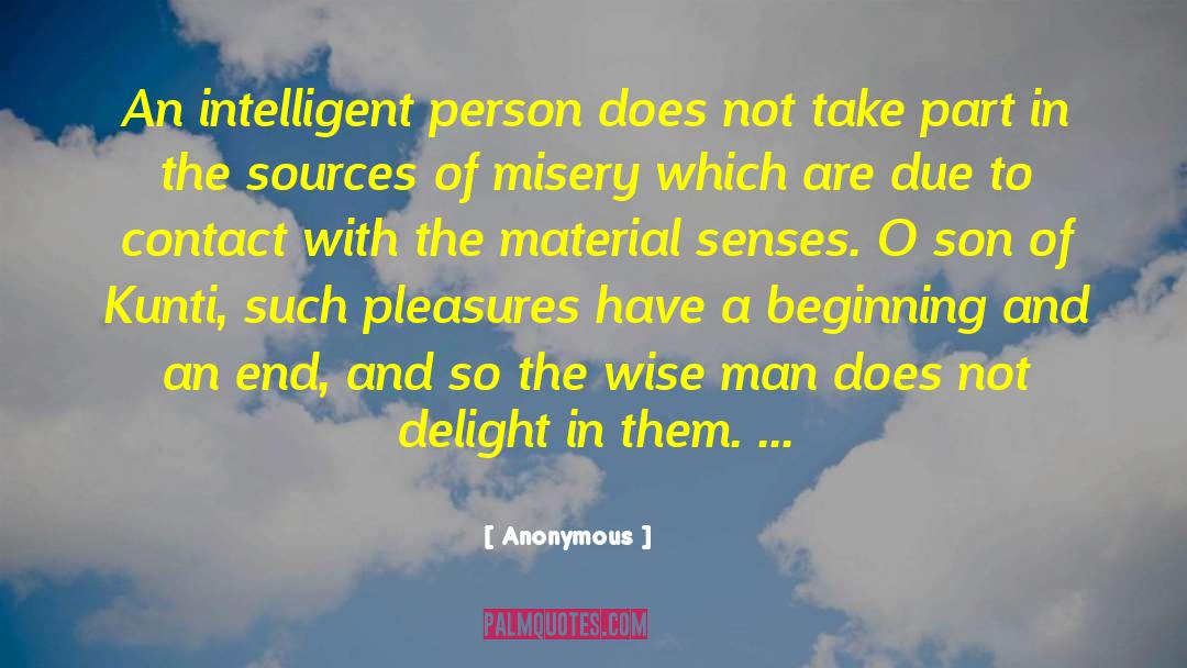 Intelligent Person quotes by Anonymous