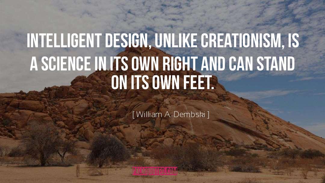 Intelligent quotes by William A. Dembski