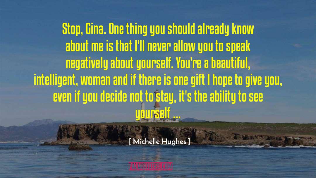 Intelligent Woman quotes by Michelle Hughes