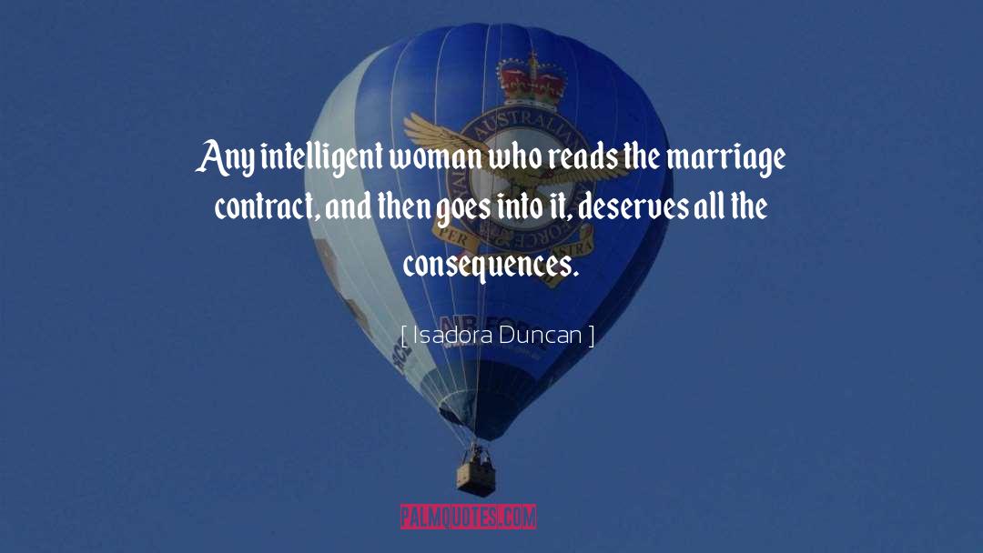 Intelligent Woman quotes by Isadora Duncan