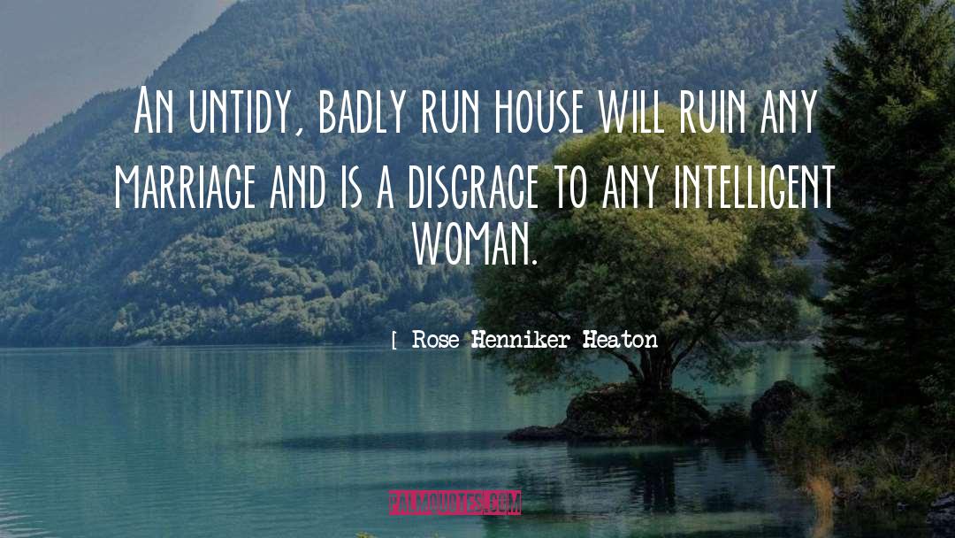 Intelligent Women quotes by Rose Henniker Heaton