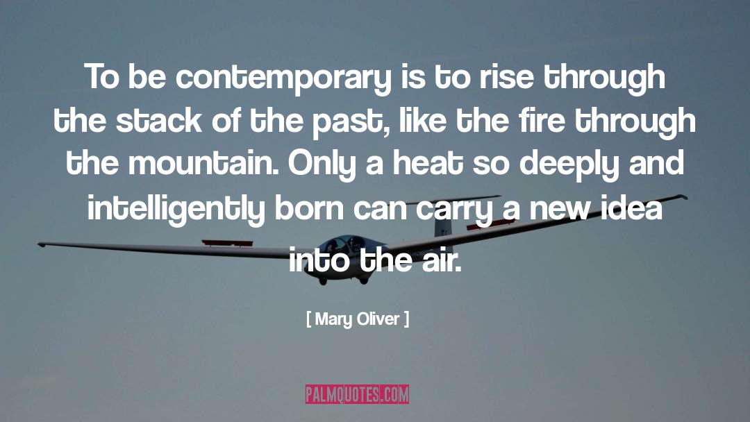 Intelligently quotes by Mary Oliver