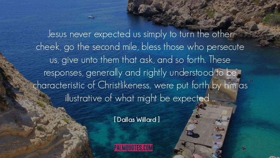 Intelligently quotes by Dallas Willard