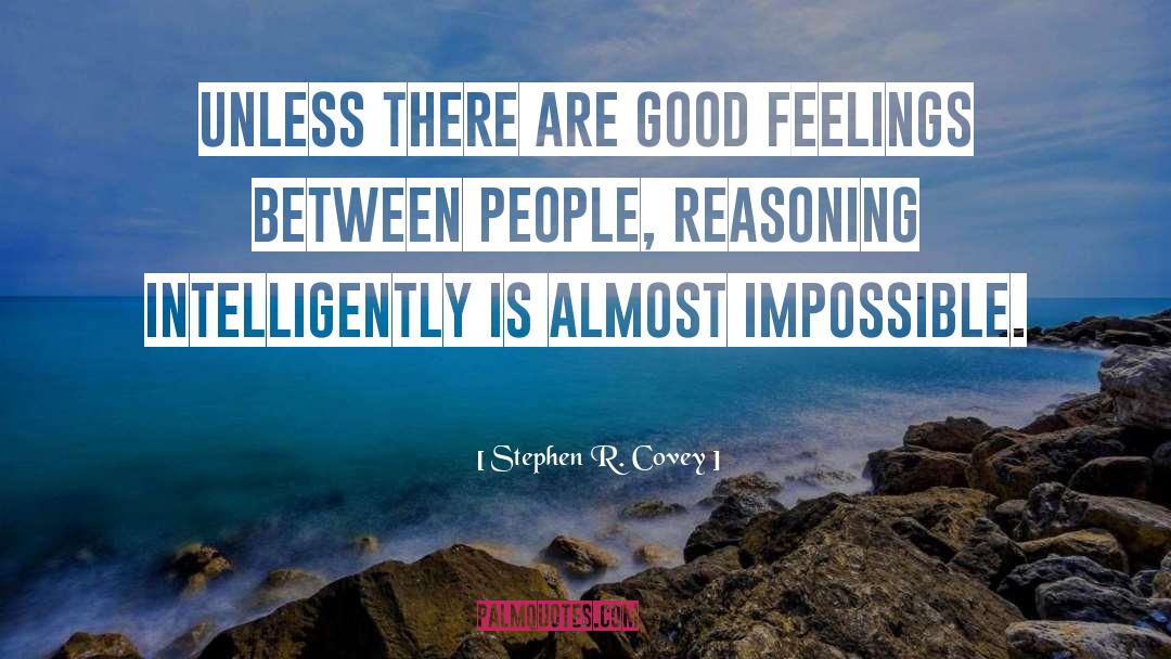 Intelligently quotes by Stephen R. Covey