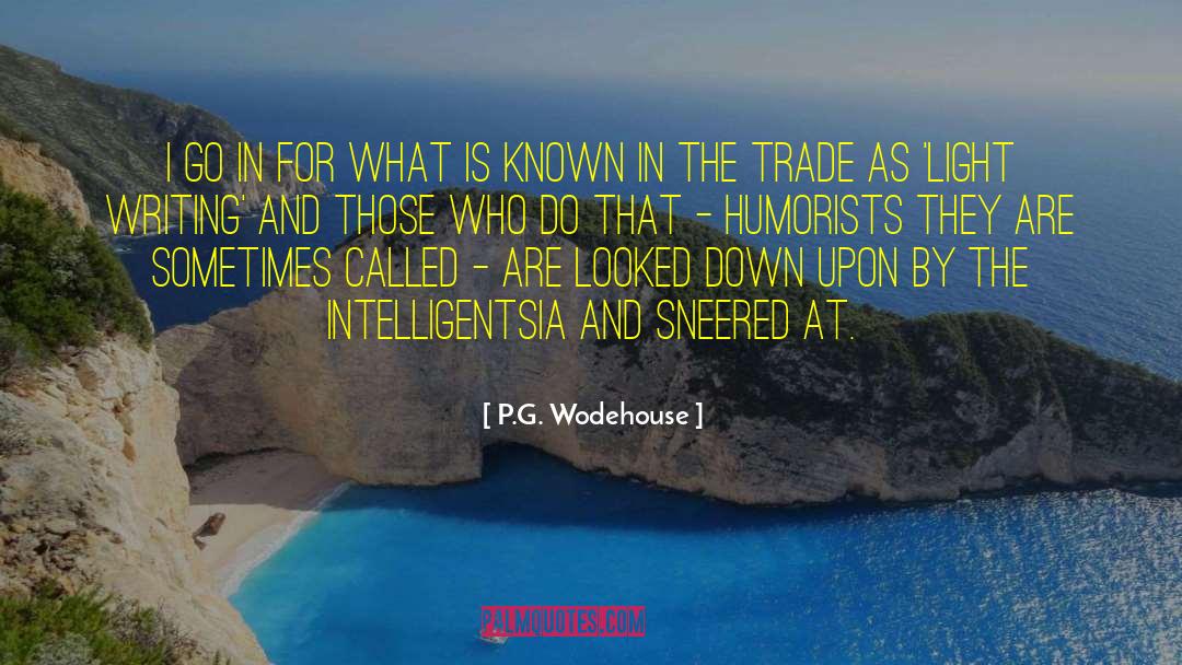 Intelligentsia quotes by P.G. Wodehouse