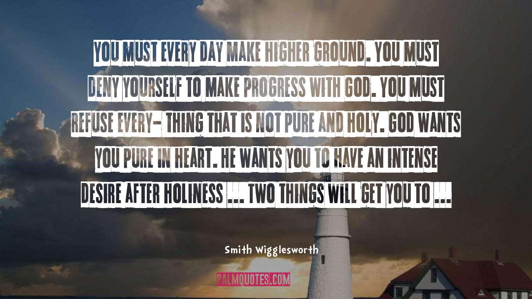 Intense Desire quotes by Smith Wigglesworth