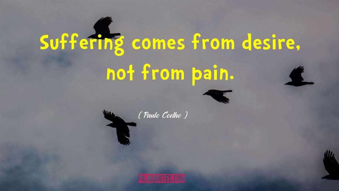 Intense Desire quotes by Paulo Coelho