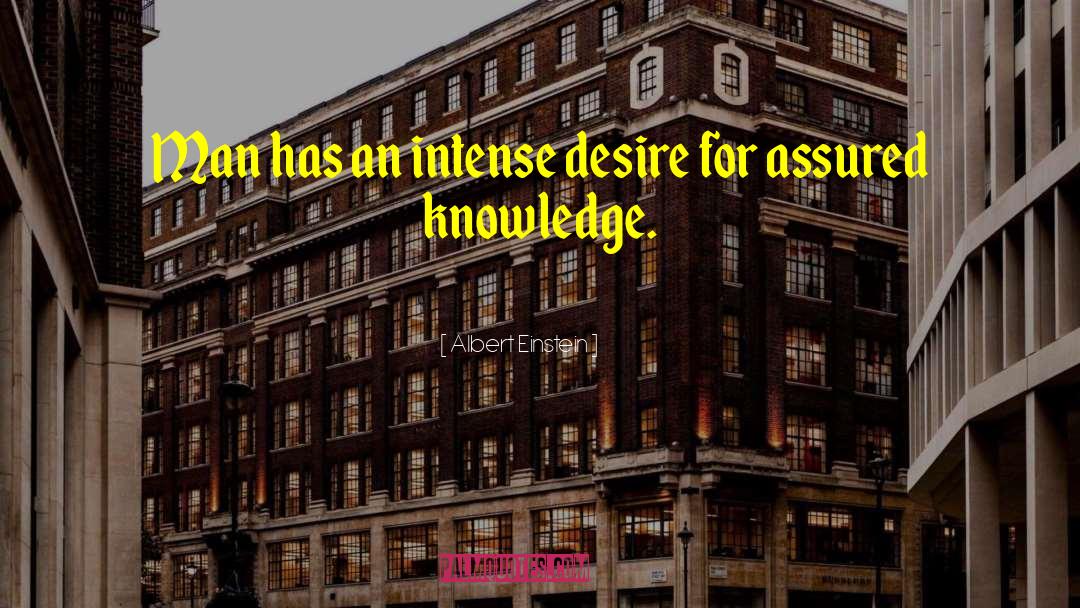 Intense Desire quotes by Albert Einstein