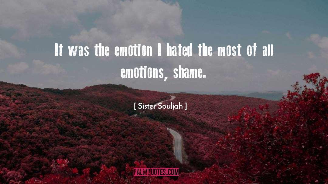 Intense Emotions quotes by Sister Souljah