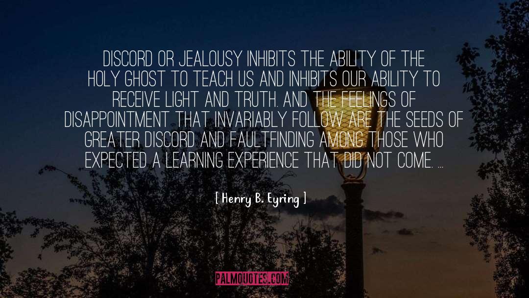 Intense Feelings quotes by Henry B. Eyring