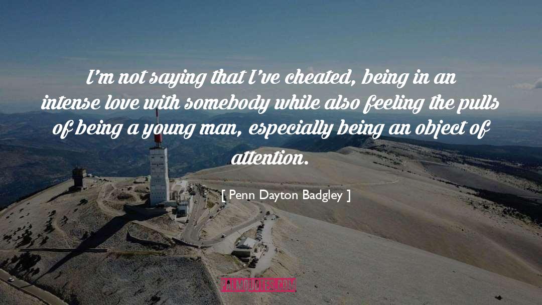 Intense Love quotes by Penn Dayton Badgley