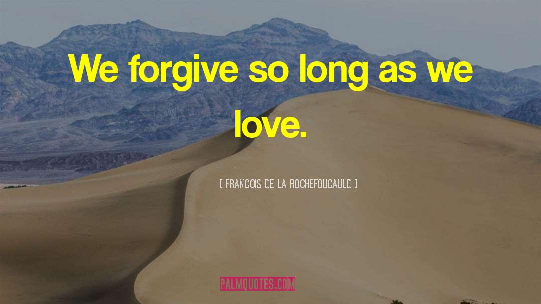 Intense Love quotes by Francois De La Rochefoucauld