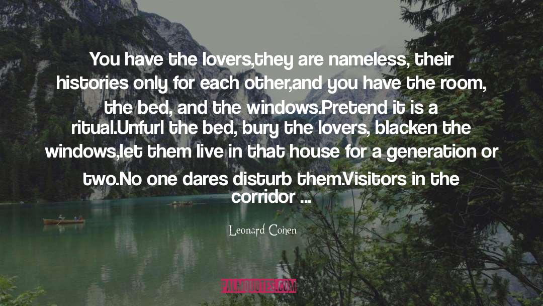 Intense Love quotes by Leonard Cohen