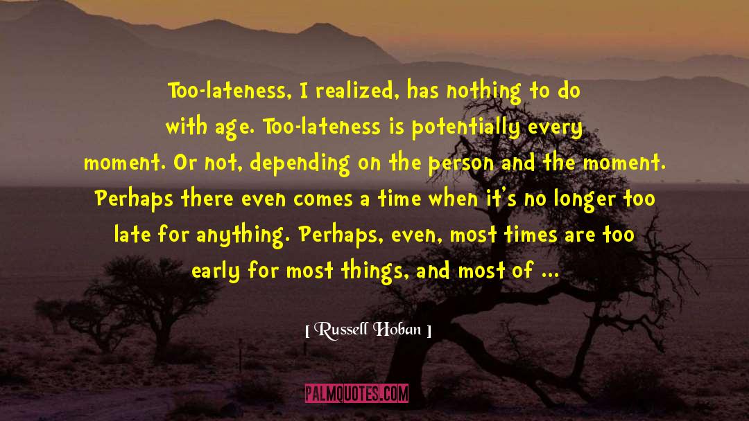 Intense Moments quotes by Russell Hoban