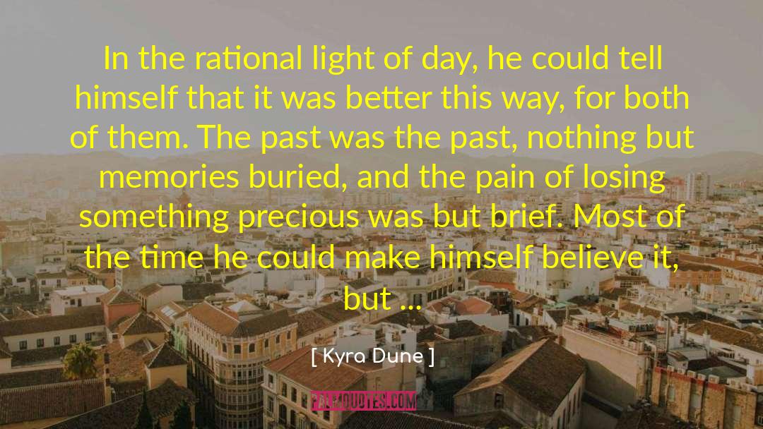 Intense Pain quotes by Kyra Dune