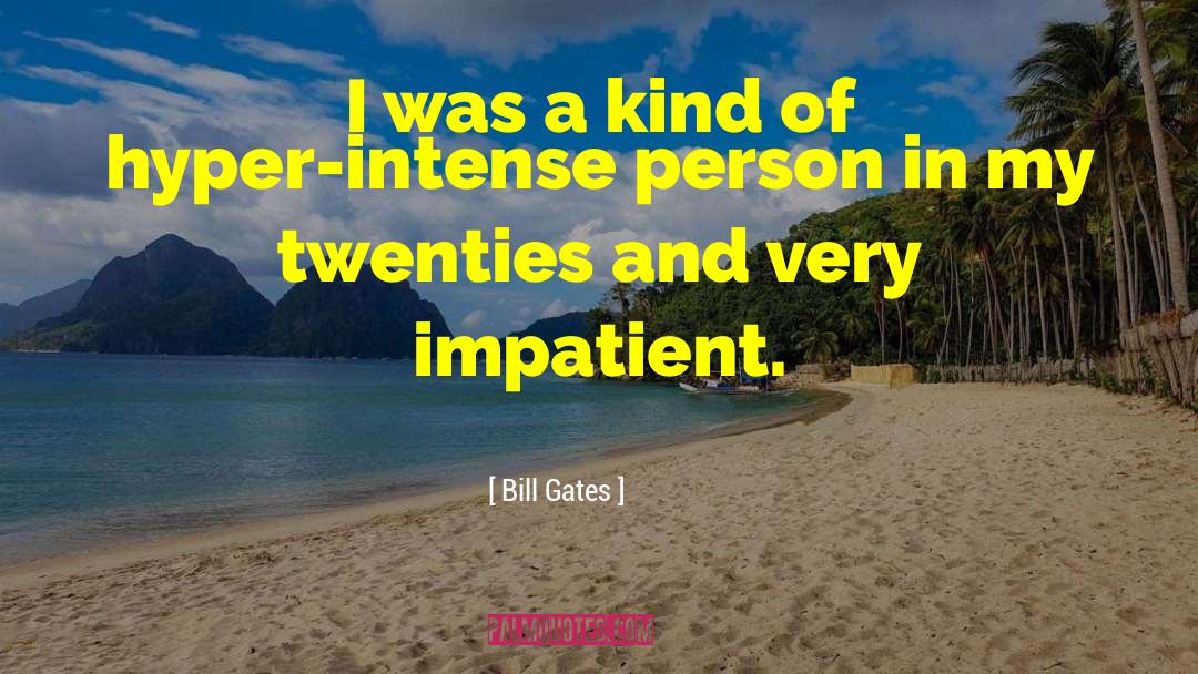 Intense Racing quotes by Bill Gates