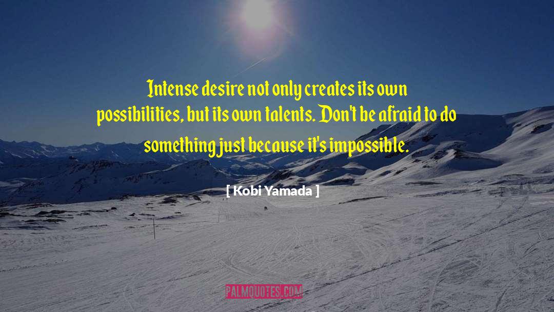 Intense Racing quotes by Kobi Yamada