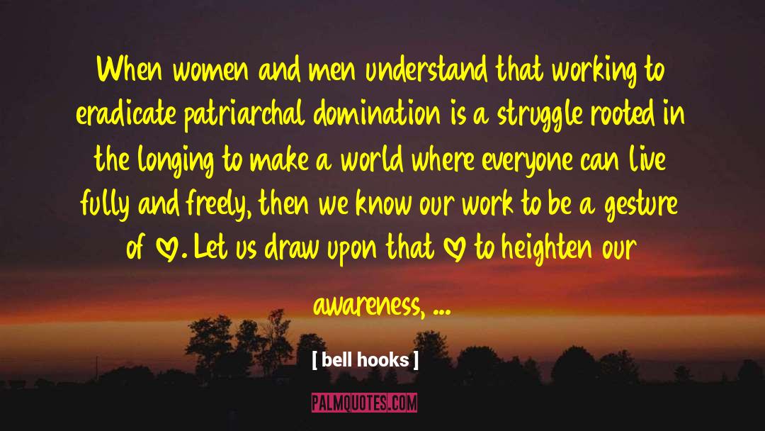 Intensify quotes by Bell Hooks