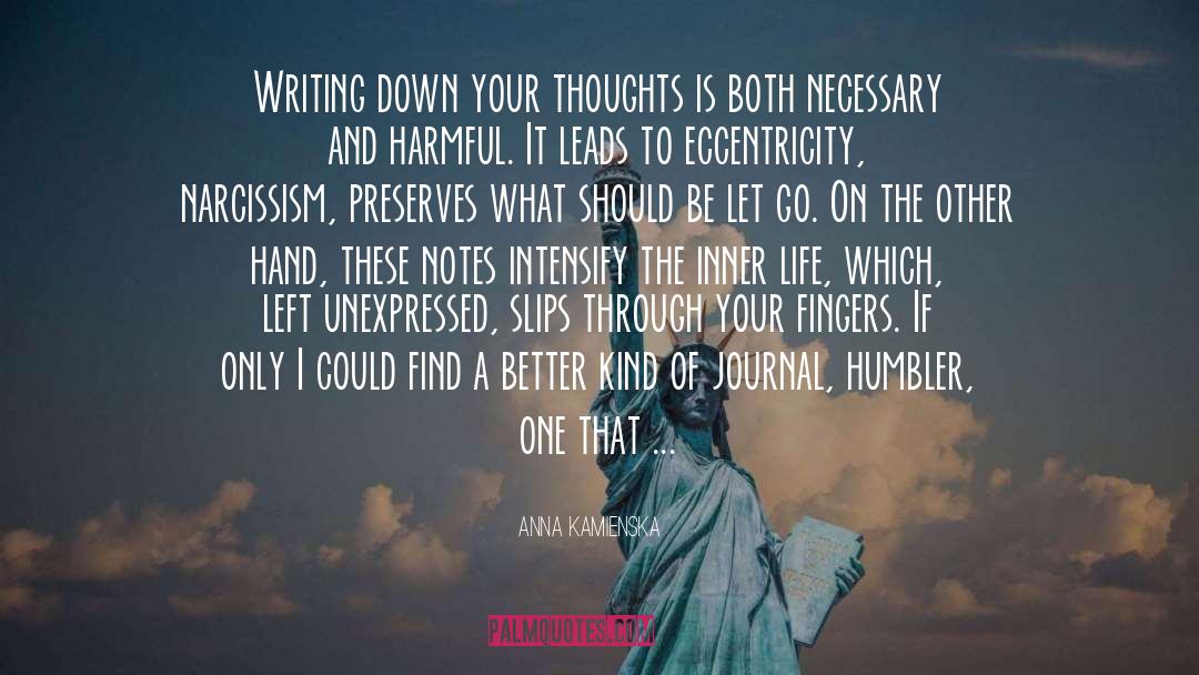 Intensify quotes by Anna Kamienska