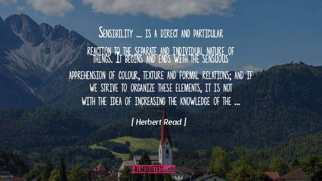 Intensify quotes by Herbert Read