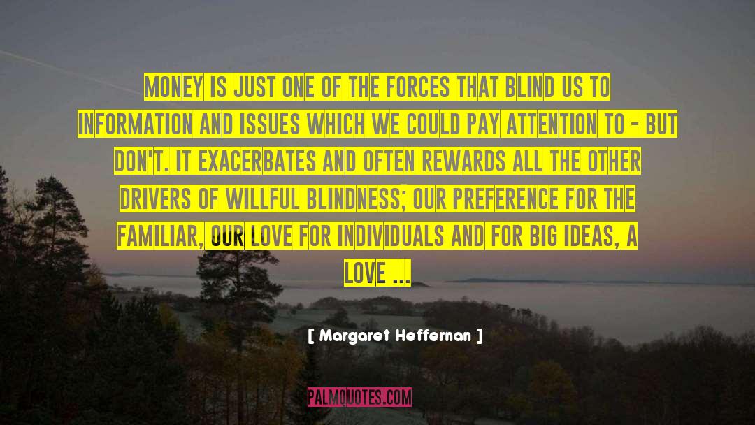Intensities quotes by Margaret Heffernan