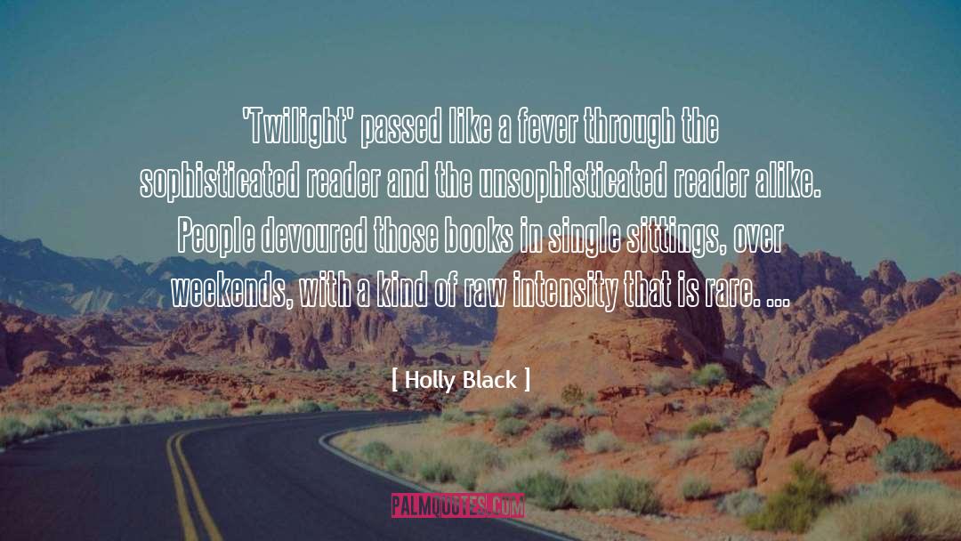 Intensity quotes by Holly Black