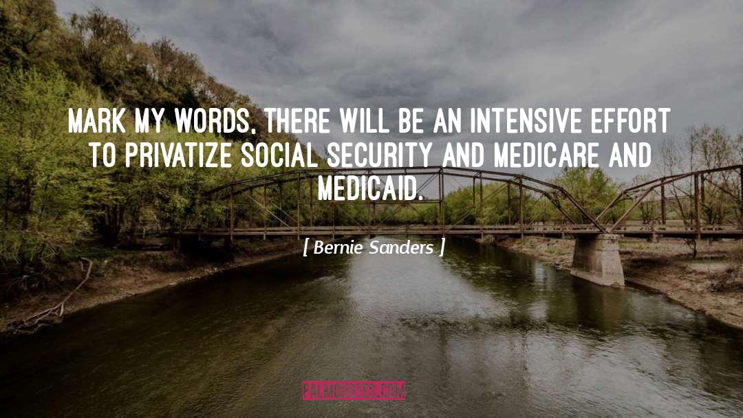 Intensive quotes by Bernie Sanders