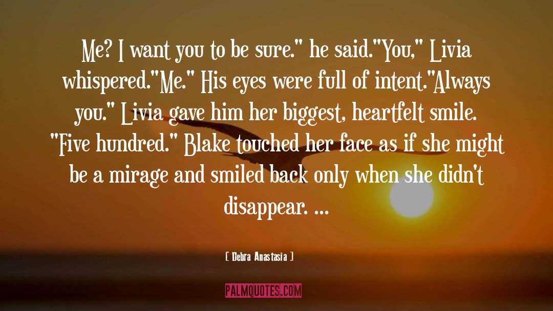 Intent quotes by Debra Anastasia