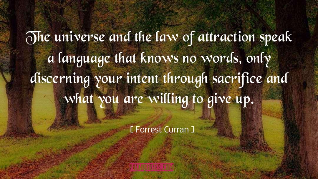 Intent quotes by Forrest Curran