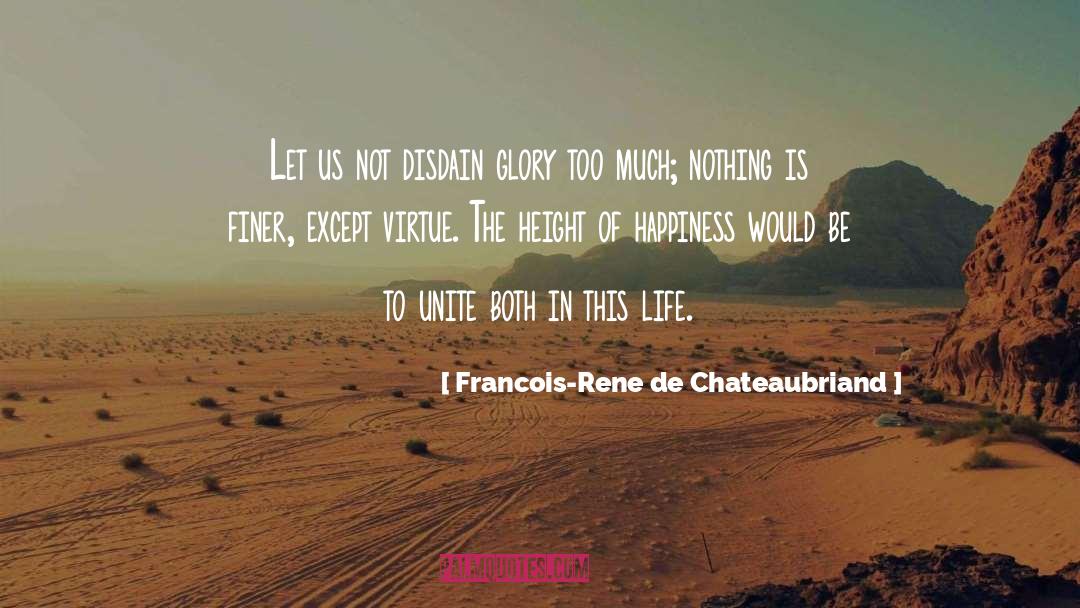 Intentes De Diomedes quotes by Francois-Rene De Chateaubriand