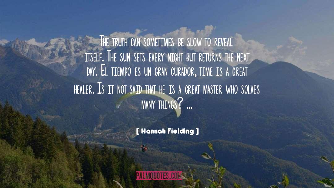 Intention Master quotes by Hannah Fielding