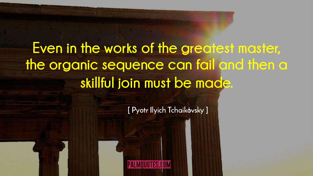 Intention Master quotes by Pyotr Ilyich Tchaikovsky