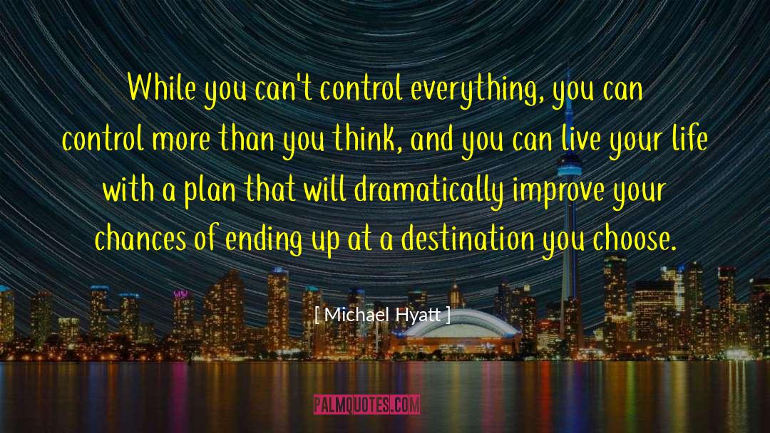 Intentional Living quotes by Michael Hyatt