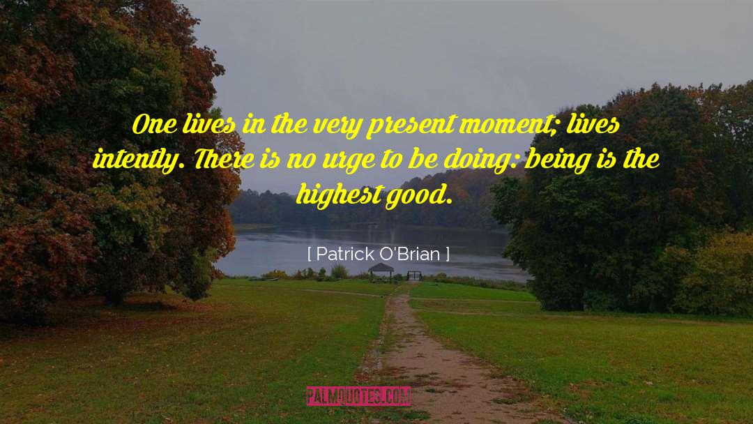 Intentional Living quotes by Patrick O'Brian