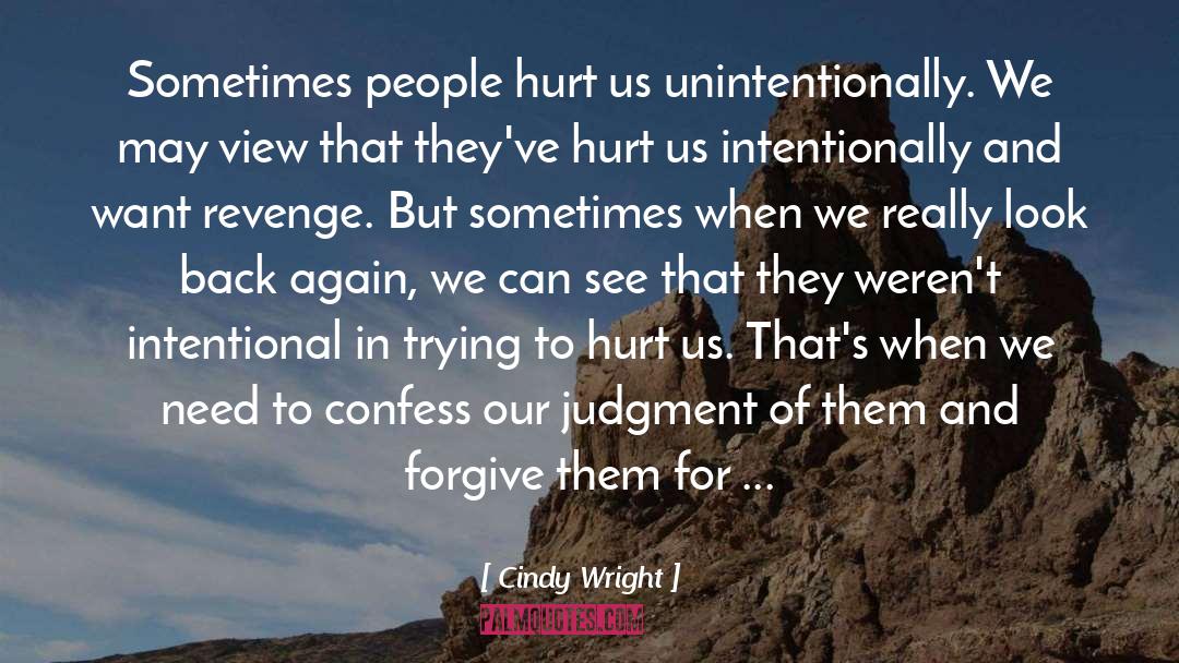 Intentional quotes by Cindy Wright