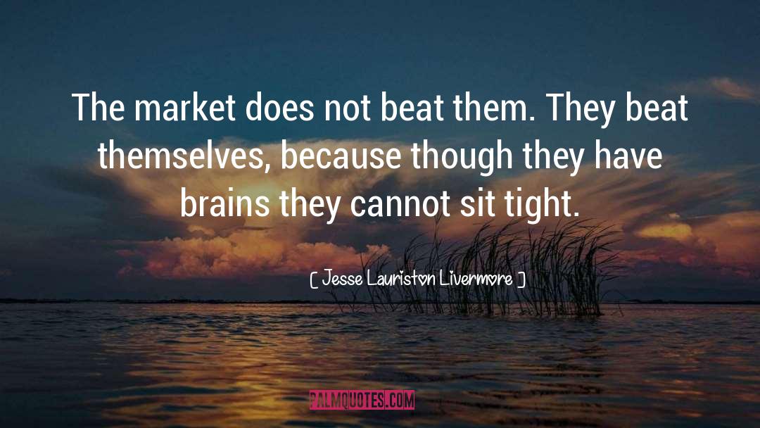 Inter Brain Synchrony quotes by Jesse Lauriston Livermore