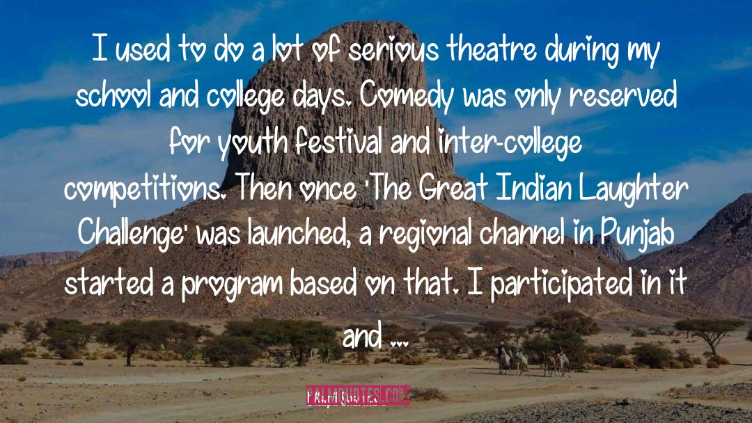 Inter College Fest quotes by Kapil Sharma