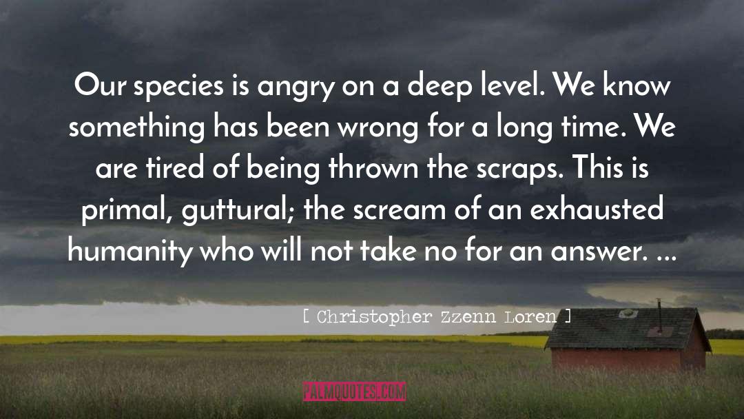 Inter Species quotes by Christopher Zzenn Loren