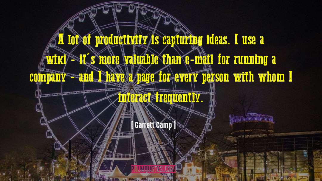 Interact quotes by Garrett Camp