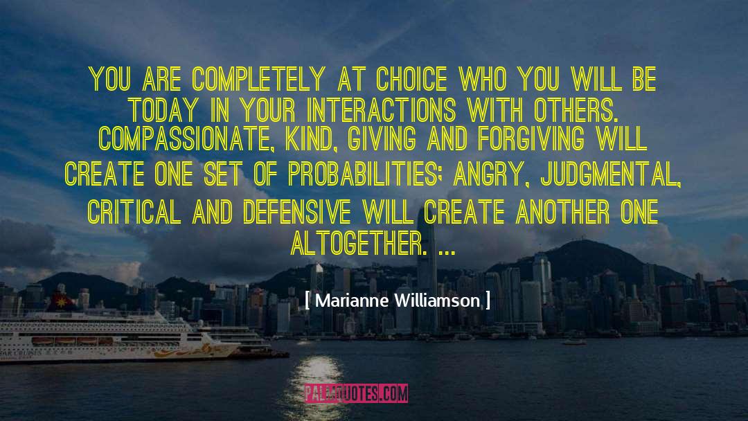 Interaction With Others quotes by Marianne Williamson
