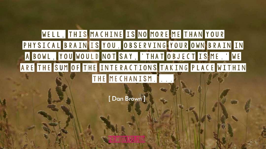 Interactions quotes by Dan Brown