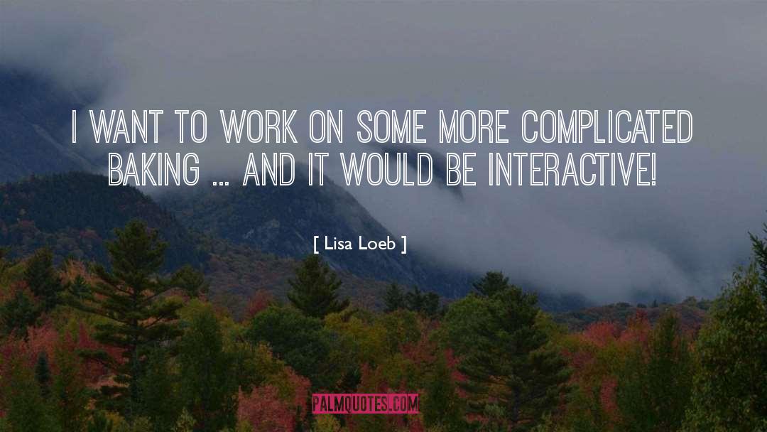 Interactive quotes by Lisa Loeb