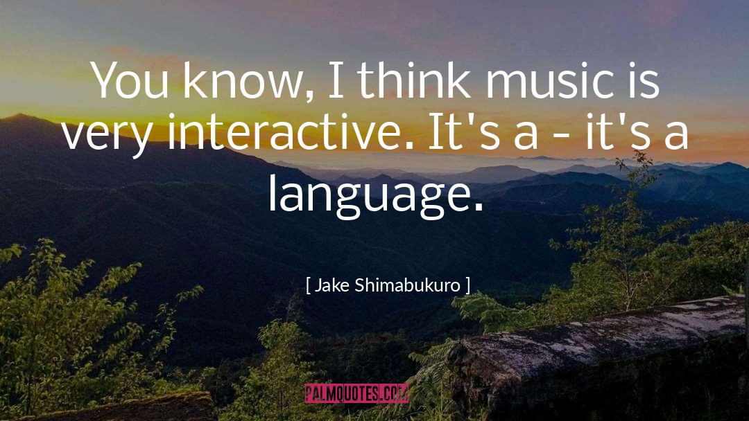 Interactive quotes by Jake Shimabukuro