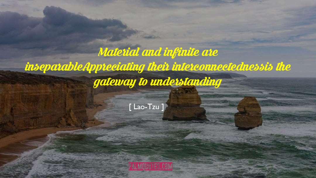 Interbeing quotes by Lao-Tzu