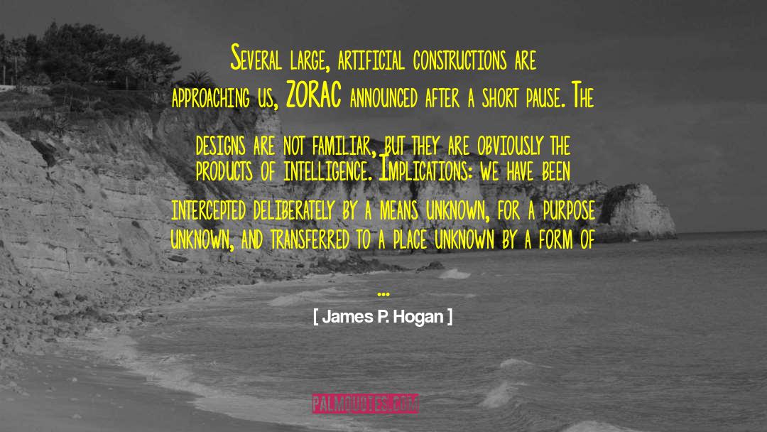 Intercepted quotes by James P. Hogan