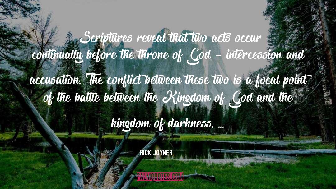 Intercession quotes by Rick Joyner